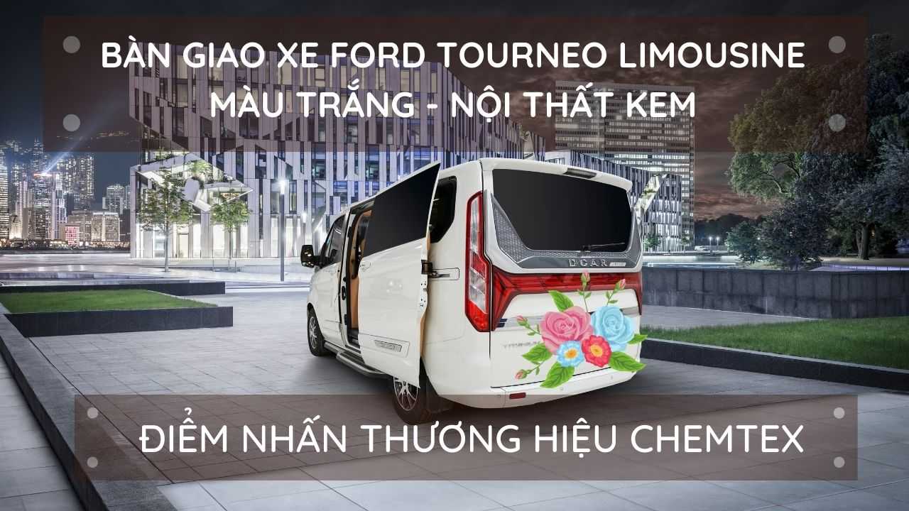Read more about the article Bàn Giao Ford Tourneo Limousine cho công ty Chemtex